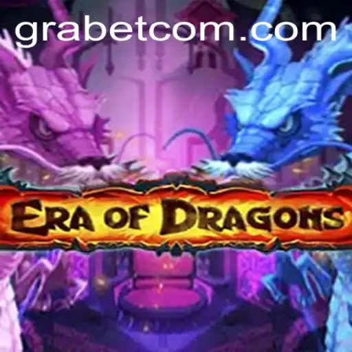 EraOfDragons: Unleashing the Power of Grabet